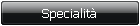 Specialit